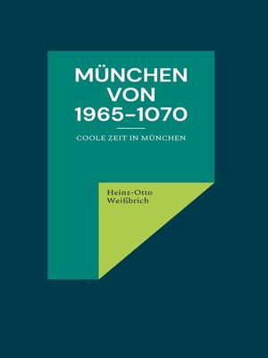 cover image of München von 1965-1070